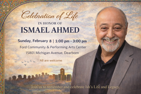 AHRC Expresses Condolences for the Passing of Arab American Icon, Ismael “Ish” Ahmed